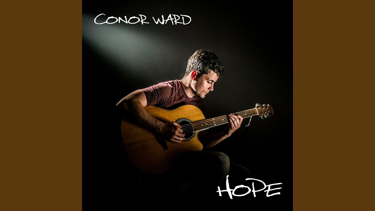 Conor Ward - Hope