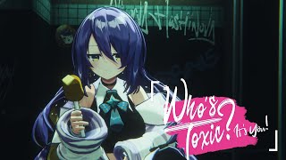 [Holo] Moona新原創曲 - Who's Toxic? It's You