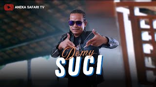 Download lagu Demy - Suci mp3