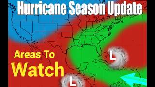 The Latest Hurricane Season Update Shows Trouble Brewing!