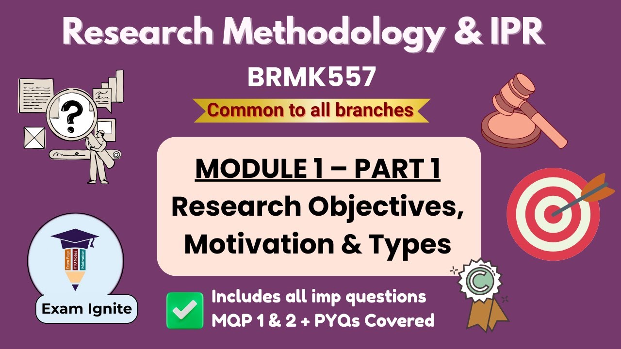 Research Methodology & Intellectual Property Rights | BRMK557 | Module 1 – Part 1 | 🔥#vtu #rm #rmi