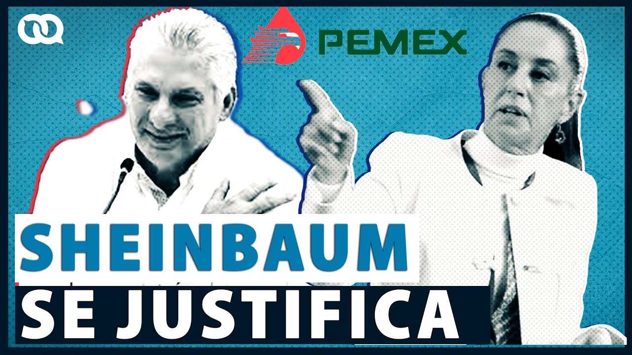 Sheinbaum dice que por ESTO, México envía petróleo al régimen cubano