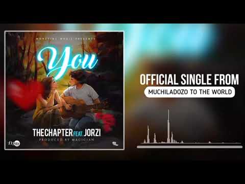You ~ The Chapter ft Jorzi