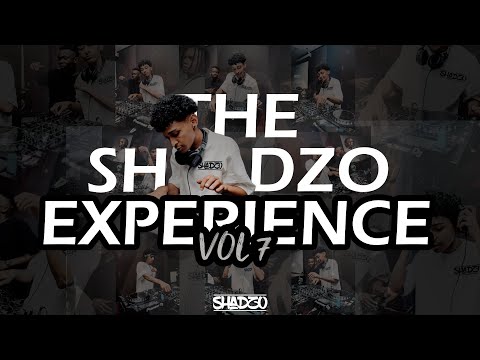DJ ShadzO - The ShadzO Experience (VOL7)