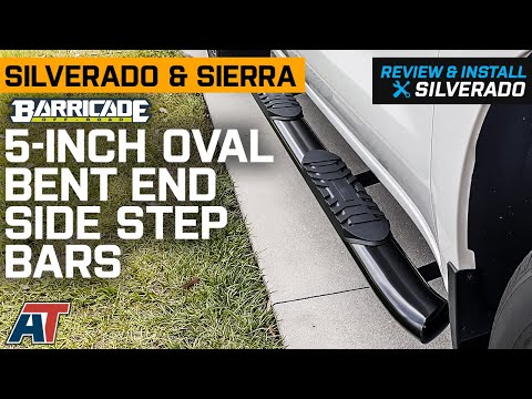 2019-2021 Silverado & Sierra 1500 Barricade 5-Inch Oval Bent End Side Step Bars Review & Install