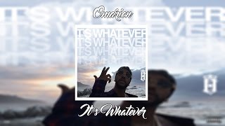 Omarion - It's Whatever | +Lyrics