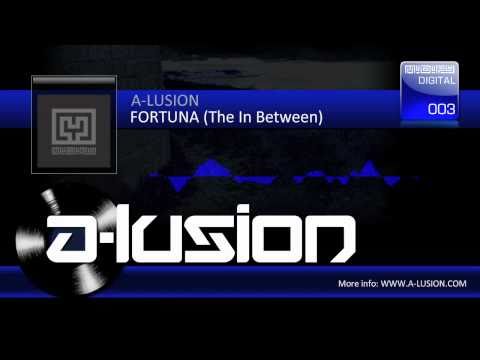 A-lusion - Fortuna (The In Between)