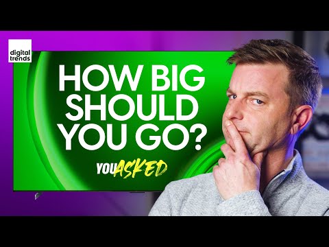 Best TV Size: How Big Should You Go? | You Asked Ep. 69