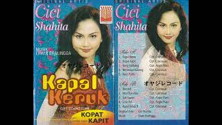 Download lagu Kapal Keruk / Cici  Shahita (Original Full） mp3