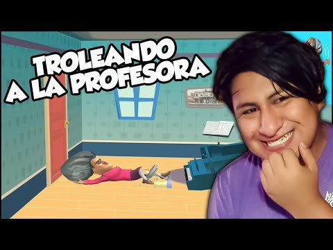 NUEVO JUEGO DE TROLEAR A LA PROFESORA