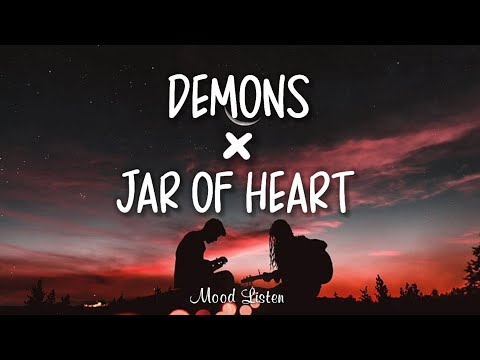 Demons × Jar Of Hearts | Lagu Viral di TikTok  Lirik Terjemahan