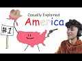 CASUALLY EXPLAINED : AMERICA (Reaction)