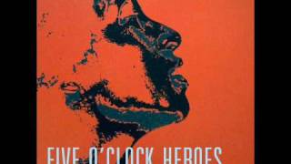 Five O'Clock Heroes - Judas