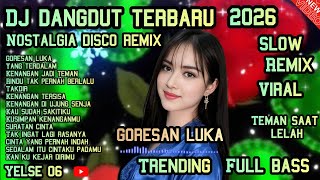Download lagu Dj dangdut viral tiktok terbaru 2026.goresan luka💯oke banget cocok untuk teman kerja dan santai mp3 Download lagu Dj dangdut viral tiktok terbaru 2026.goresan luka💯oke banget cocok untuk teman kerja dan santai mp3