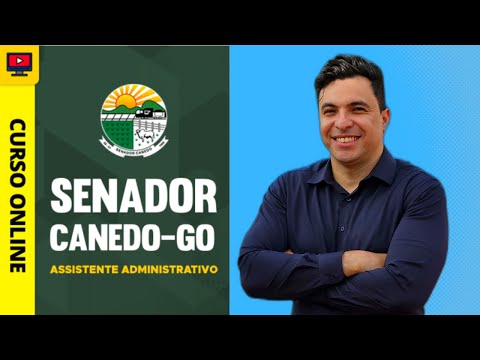 Curso Concurso Prefeitura de Senador Canedo-GO - Assistente Administrativo