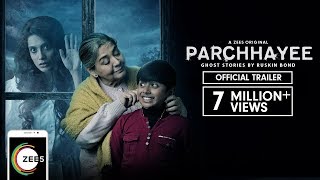Parchhayee: Ghost Stories by Ruskin Bond  Trailer 