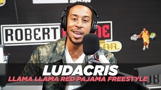 Ludacris Llama Llama Red Pajama Freestyle