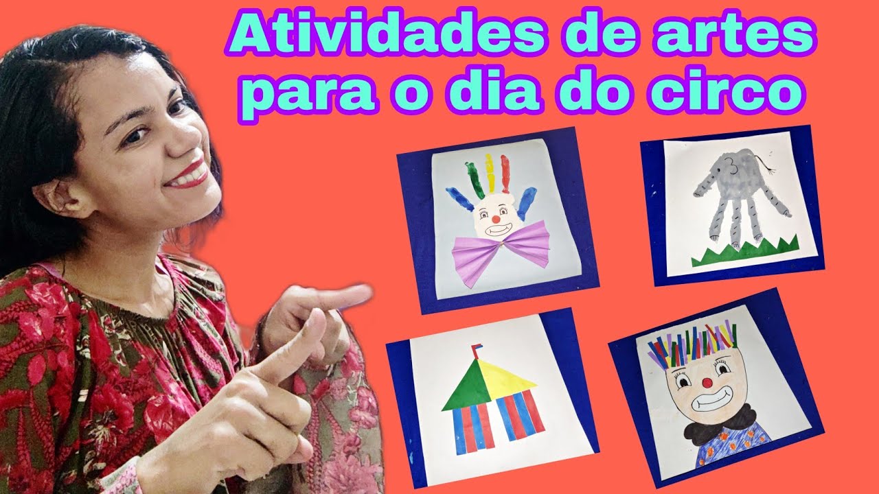 DIA DO CIRCO: Atividades de artes para educação infantil e ensino fundamental