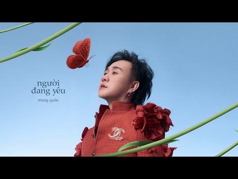 NGƯỜI ĐANG YÊU | TRUNG QUÂN | BEAT CHUẨN