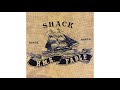 Shack - Re-Instated