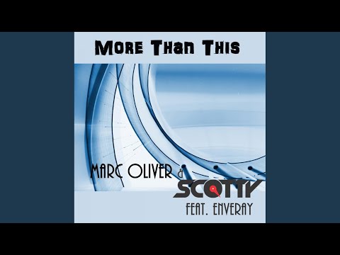 More Than This (Scotty U8 Remix)