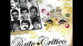 Punto Critico - Verdad, Justicia Y Reparación (Full Album 2007)