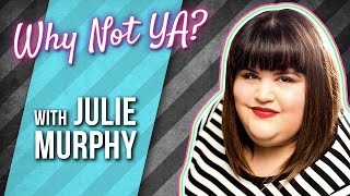 WHY NOT YA? | Episode 2: Julie Murphy, Dumplin' video