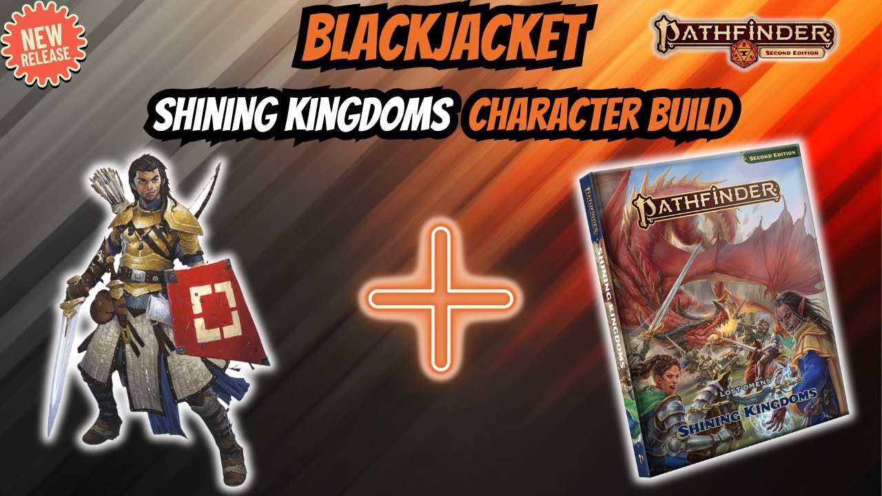 Blackjacket Fighter?! New Archetype from Shining Kingdoms | Pathfinder 2e Build