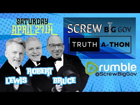 SCREW Big Gov TRUTH-A-THON TODAY!