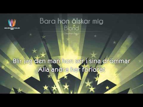 [1997] Blond - "Bara hon älskar mig"