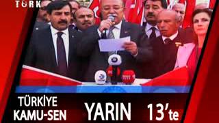 TÜRKİYE KAMU-SEN HAK İÇİN MEYDANA İNİYOR