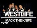 Westlife - Mack the Knife (Official Audio)