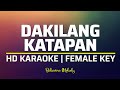 Dakilang Katapatan | KARAOKE - Female Key F