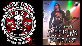 Electric Circus UK (WASP Tribute) - Sleeping In The Fire (W.A.S.P. cover) Electric Circus UK (WASP Tribute) - Sleeping In The Fire (W.A.S.P. cover)