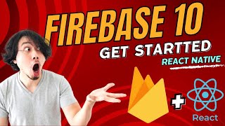 firebase react tutorial 2023 | GET STARTED | firebase tutorial for beginners | firebase 10 tutorial