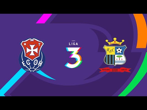 🔴 LIGA 3: FC OLIVEIRA DO HOSPITAL - REAL SC