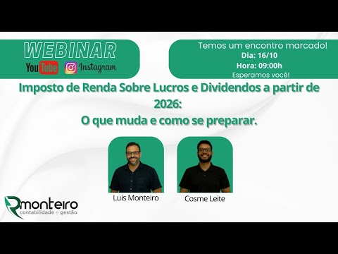Imposto de Renda Sobre Lucros e Dividendos a partir de 2026: O que muda e como se preparar.