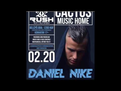 Daniel Nike Live Set @ Rush Club - Nagykanizsa [2016.02.20]