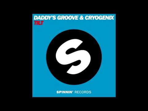 Daddys Groove. Cryogenix _Tilt (Club Mix )