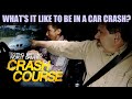 What's it like to be in a car crash? | Crash Course: Testing Britain's Worst Drivers