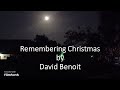 David Benoit - Remembering Christmas