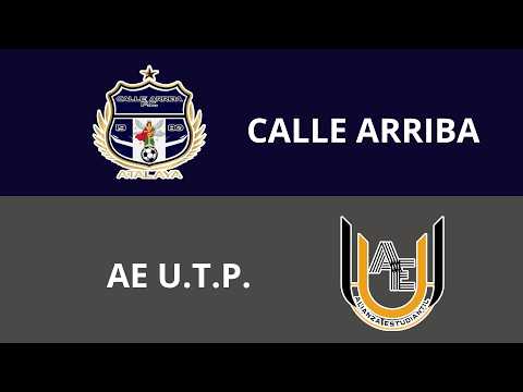 Calle Arriba vs AE U.T.P. - LIGA DISTRITAL ATALAYA - 27 de Septiembre 2026 - GRUPO A