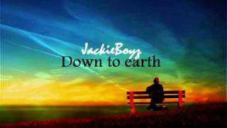 Down to earth - Jackie Boyz [w/Download&amp;lyrics]