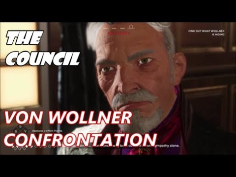 The Council - Episode 2: Hide and Seek - Von Wollner Confrontation (No Blunders)