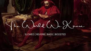 The World We Knew (Over And Over) by Frank Sinatra | SLOWED | REVERB | BASS BOOSTED