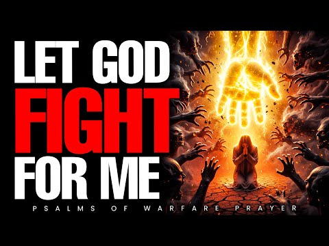 Destroy Evil Doers with Psalm 46 Prayer | Prayer of Deliverance from Enemies