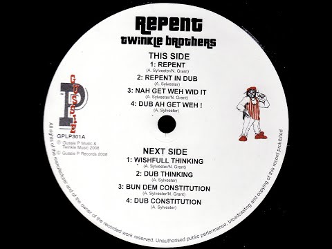 Twinkle Brothers – Repent (Sip A Cup Showcase Vol. 1)