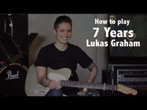 How to play 7 years (Lukas Graham) on guitar - Jen Trani