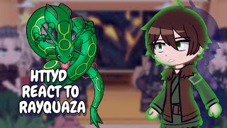 Download lagu HTTYD React To Rayquaza || Gacha React mp3 Download lagu HTTYD React To Rayquaza || Gacha React mp3