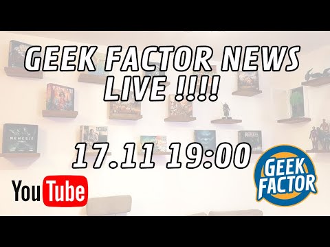 Geek Factor News LIVE